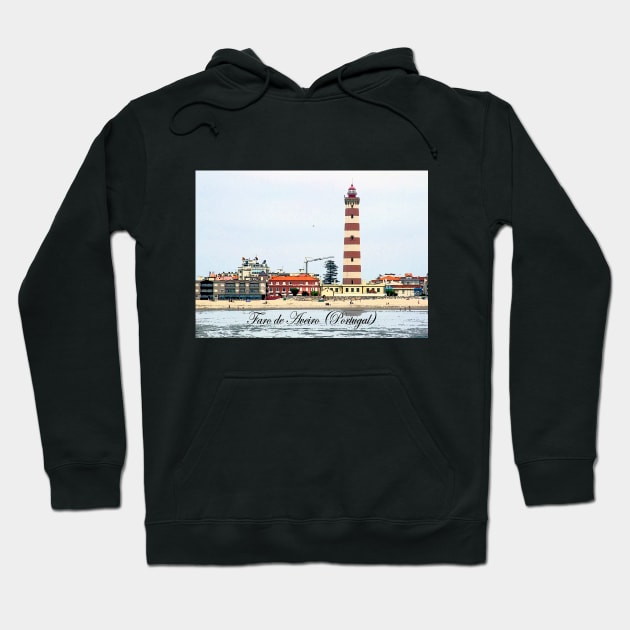 Lighthouse of Aveiro (Portugal) Hoodie by luilli
